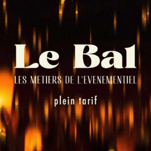 MTP Le Bal | Billet visiteur plein tarif